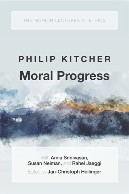 Moral Progress - Philip Kitcher