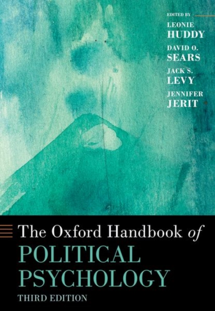 The Oxford Handbook of Political Psychology - Leonie Huddy