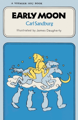 Early Moon - Carl Sandburg