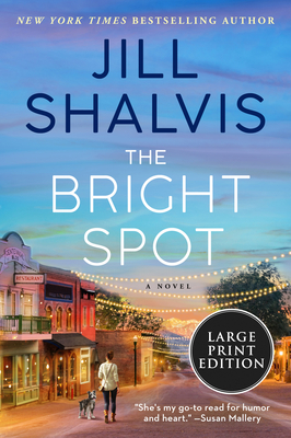 The Bright Spot - Jill Shalvis