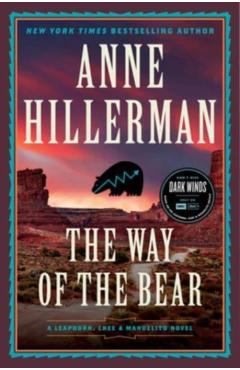 The Way of the Bear - Anne Hillerman