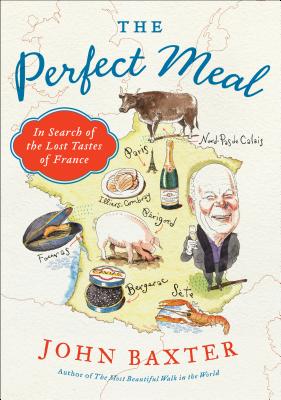 The Perfect Meal - John Baxter