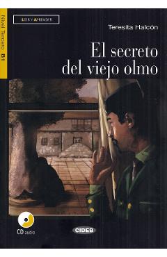 Coperta cărții 'El secreto del viejo olmo - Teresita Halcon'