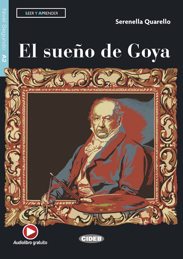 El sueno de Goya - Serenella Quarello