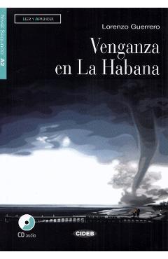Poza produsului Venganza en La Habana + CD - Lorenzo Guerrero