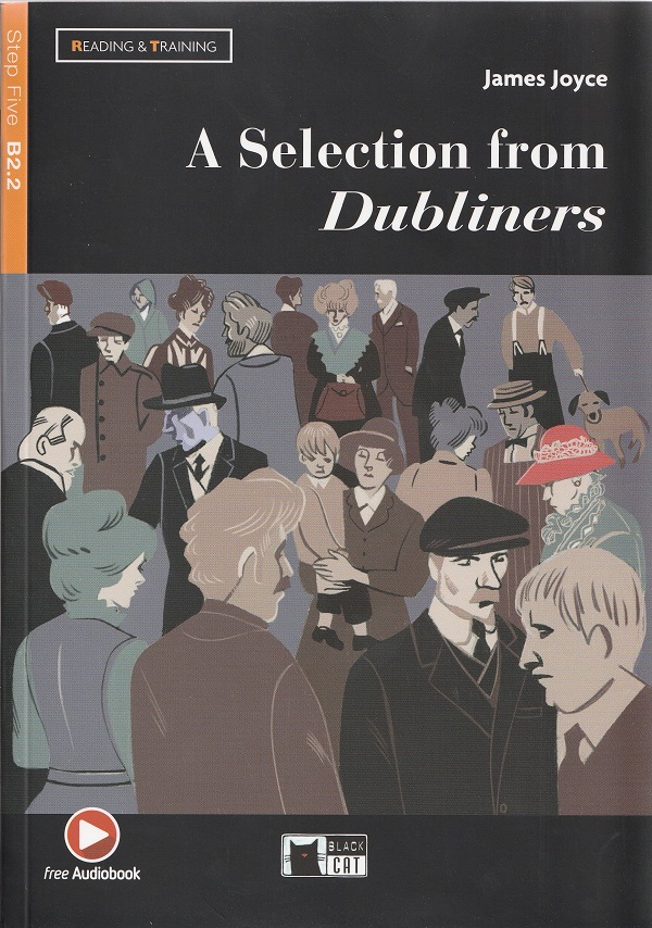 A Selection From Dubliners - James Joyce