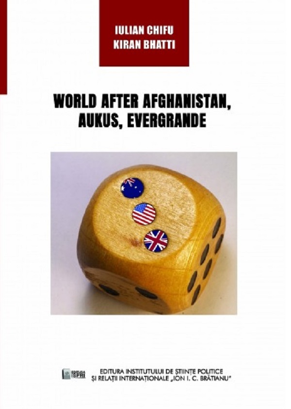 World after Afghanistan, Auxus, Evergrande - Iulian Chifu, Kiran Bhatti