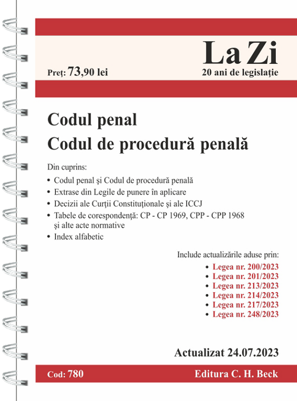 Codul penal si Codul de procedura penala Act. 24 iulie 2023 Ed. Spiralata