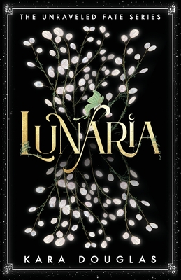 Lunaria - Kara Douglas