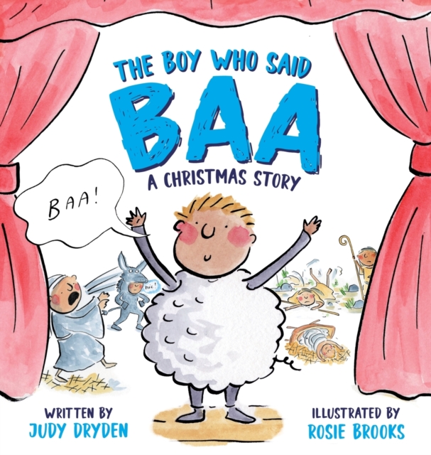 The Boy Who Said Baa: A Christmas Story - Judy Dryden