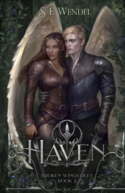 Haven: A Fantasy Novel - S. E. Wendel