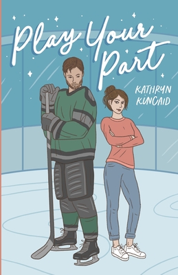 Coperta cărții 'Play Your Part - Kathryn Kincaid'