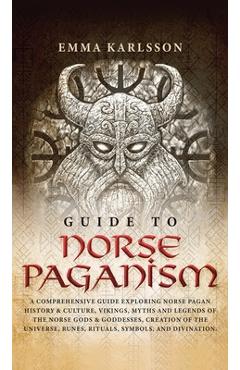 Coperta cărții 'Guide to Norse Paganism - Emma Karlsson'