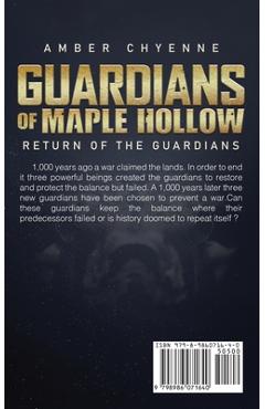 Coperta cărții 'Guardians Of Maple Hollow: Return Of The Guardians - Amber C. Kallansrud'