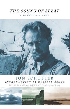 Coperta cărții 'The Sound of Sleat: A Painter's Life - Jon Schueler'