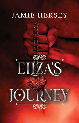 Eliza's Journey - Jamie Hersey