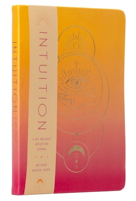 Intuition: A Day and Night Reflection Journal - Insights