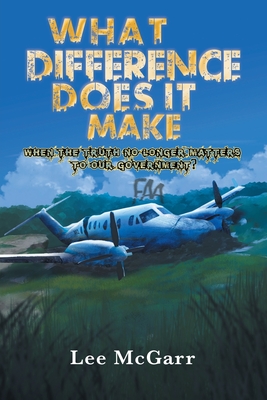 What Difference Does it Make - Lee Mcgarr
