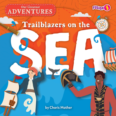 Coperta cărții 'Trailblazers on the Sea - Charis Mather'