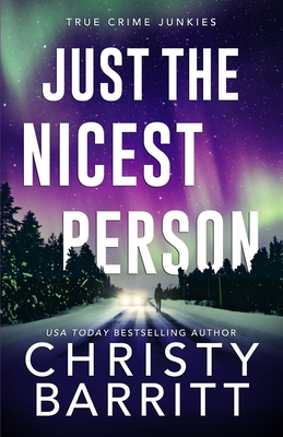 Just the Nicest Person - Christy Barritt
