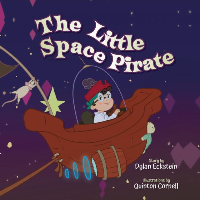 The Little Space Pirate - Dylan Eckstein