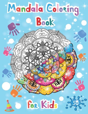 Mandala coloring books for kids: Easy, simple, relaxing mandalas for beginners/ kids ages 6-8, 9-12. - Fix Publish