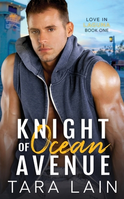 Knight of Ocean Avenue: A Gay Awakening Romance - Tara Lain