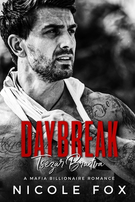 Daybreak: A Dark Mafia Romance - Nicole Fox