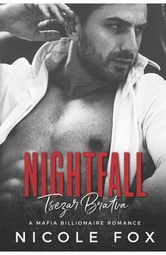 Coperta cărții 'Nightfall: A Dark Mafia Romance - Nicole Fox'