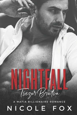 Nightfall: A Dark Mafia Romance - Nicole Fox
