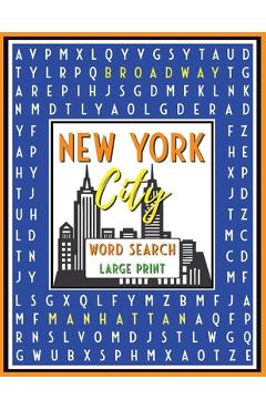 Coperta cărții 'New York City Word Search: 52 Challenging Puzzles with Fun Facts, 600+ Words, Teens & Adults, Large Print - Rainbow'