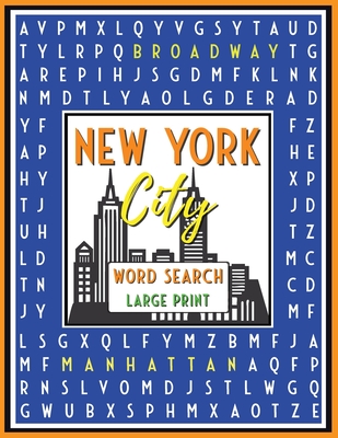 Coperta cărții 'New York City Word Search: 52 Challenging Puzzles with Fun Facts, 600+ Words, Teens & Adults, Large Print - Rainbow'
