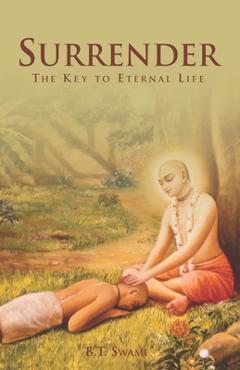 Coperta cărții 'Surrender: The Key to Eternal Life - Giriraja Swami'