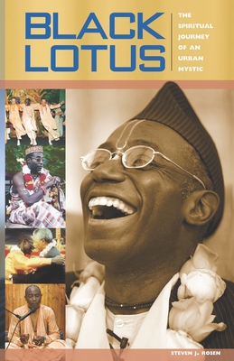 Coperta cărții 'Black Lotus: The Spiritual Journey of an Urban Mystic - Bhakti Tirtha Swami'