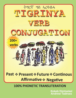 Tigrinya Verb Conjugation - Andrew Tadross