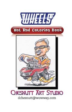 Coperta cărții 'Wheels Hot Rod Coloring Book - David Richard Chesnutt'