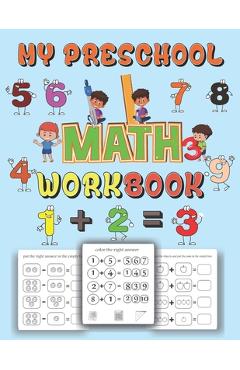 Poza produsului My preschool Math workbook: kindergarten math workbook addition and subtraction age 3 to 8 . learn Math with an easy and fun way through activitie - Dan Green