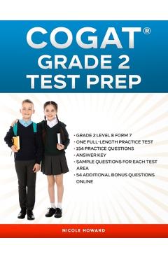 Coperta cărții 'Cogat(r) Grade 2 Test Prep: Grade 2, Level 8, Form 7, One Full-Length Practice Test,154 Practice Questions, Answer Key,'