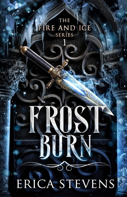 Frost Burn (The Fire and Ice Series, Book 1) - Leslie Mitchell