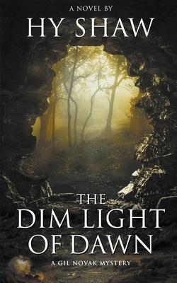 The Dim Light of Dawn - Hy Shaw