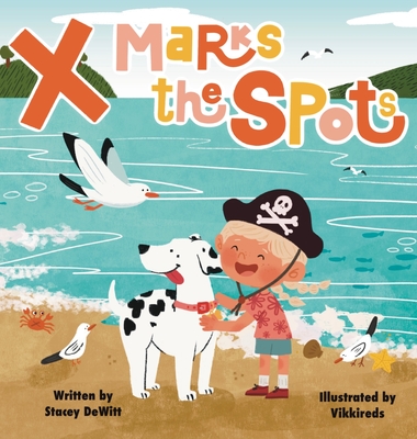 X Marks the Spots - Stacey Dewitt