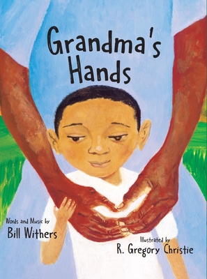 Grandma's Hands - Bill Withers