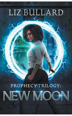 Coperta cărții 'Prophecy Trilogy: New Moon - Liz Bullard'