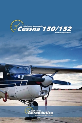 Cessna 150 Manual Operativo - Facundo Conforti