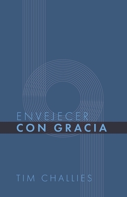 Envejecer con Gracia - Monte Alto Editorial