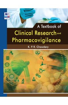 Coperta cărții 'A Textbook of Clinical Research and Pharmacovigilance - Kpr Chowdary'