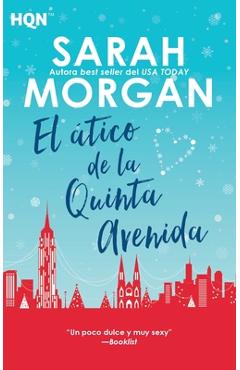 Poza produsului El ático de la quinta avenida - Sarah Morgan