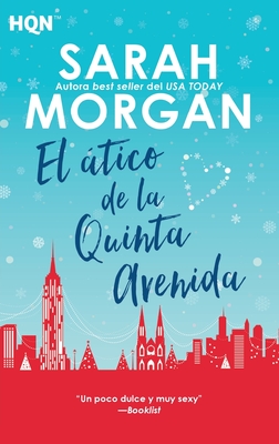 El ático de la quinta avenida - Sarah Morgan