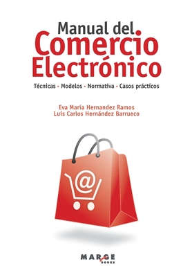 Manual del comercio electrnico - Luis Carlos Hernndez Barrueco