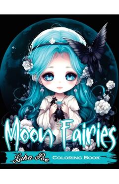 Coperta cărții 'Moon Fairies Coloring Book: Magical Moon Fairies: Enchanting Coloring Pages for Kids and Adults - Perfect for'